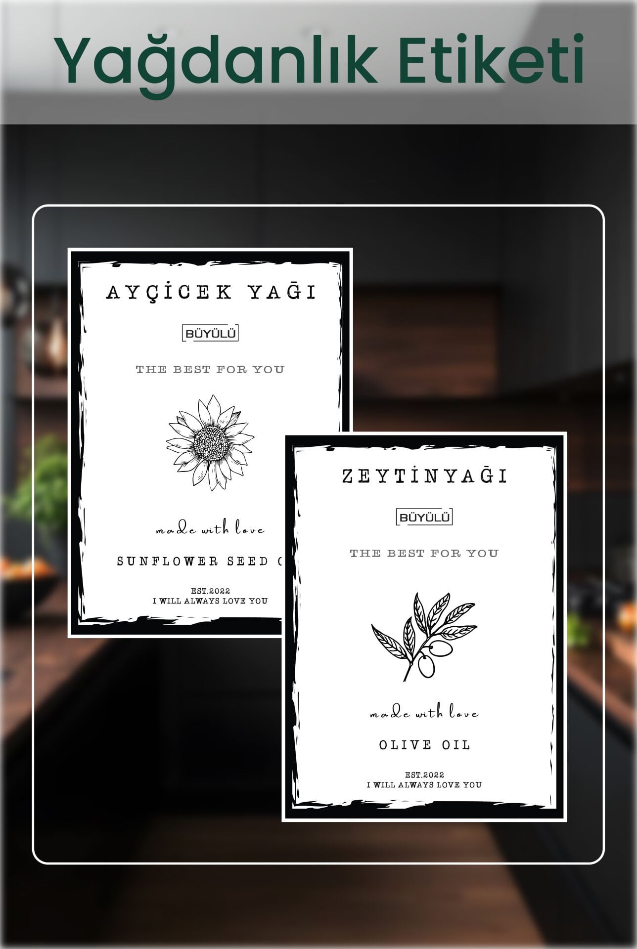 Ayçiçek yağı Zeytinyağı Yağdanlık Şisesi Etiketi